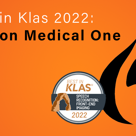 Dragon Medical One wins the Best in Klas award 2022!